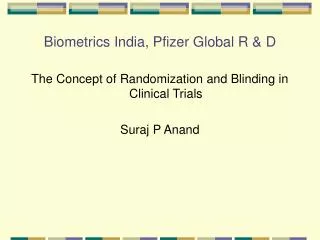 Biometrics India, Pfizer Global R &amp; D