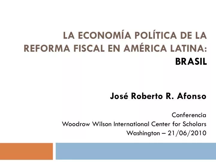 la econom a pol tica de la reforma fiscal en am rica latina brasil