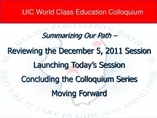 UIC World Class Education Colloquium