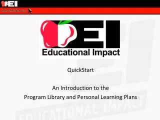 QuickStart An Introduction to the Program Library and Personal Learning Plans