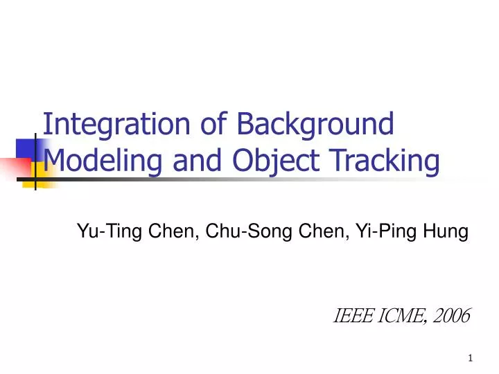 integration of background modeling and object tracking