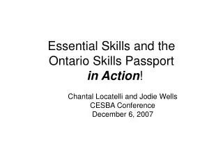 Essential Skills and the Ontario Skills Passport in Action !