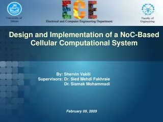 Design and Implementation of a NoC-Based Cellular Computational System