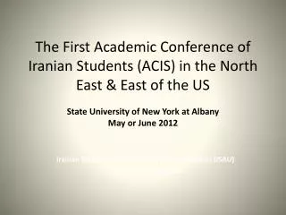 Iranian Student Associations of the Universities (ISAU) in the NE &amp; E regions