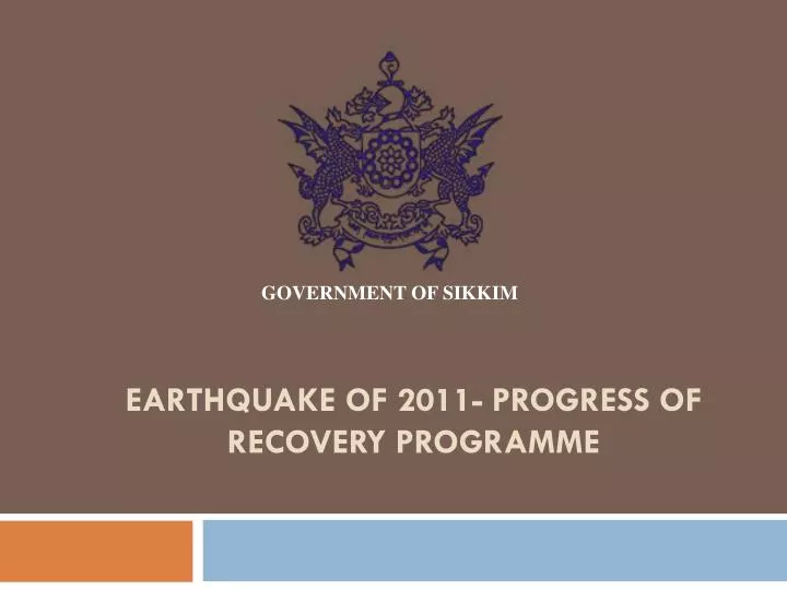 earthquake of 2011 progress of recovery programme