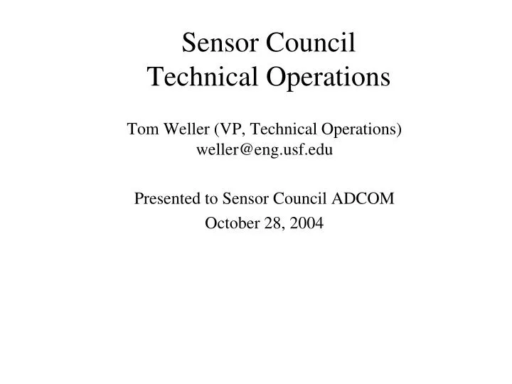sensor council technical operations