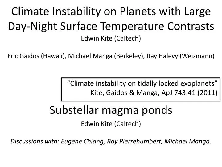 climate instability on planets with large day night surface temperature contrasts