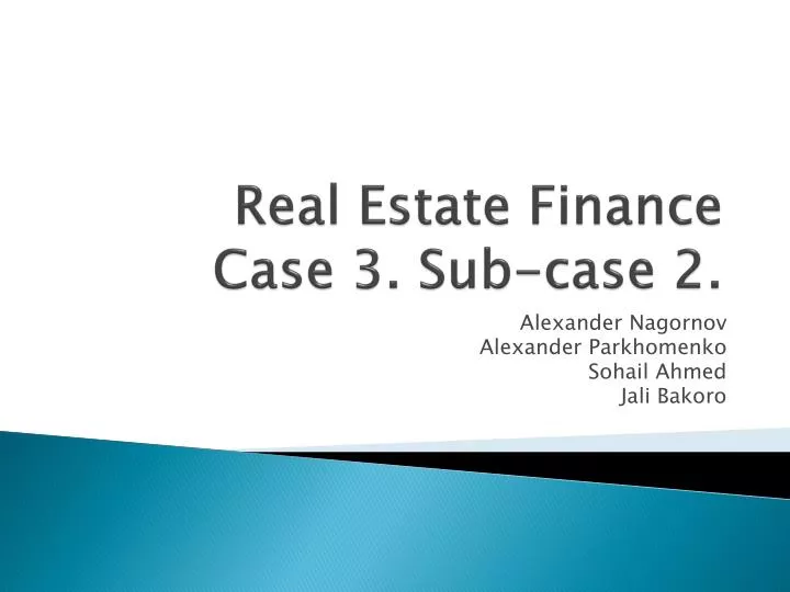 real estate finance case 3 sub case 2