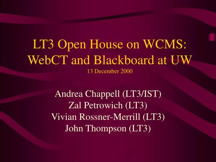 lt3 open house on wcms webct and blackboard at uw 13 december 2000