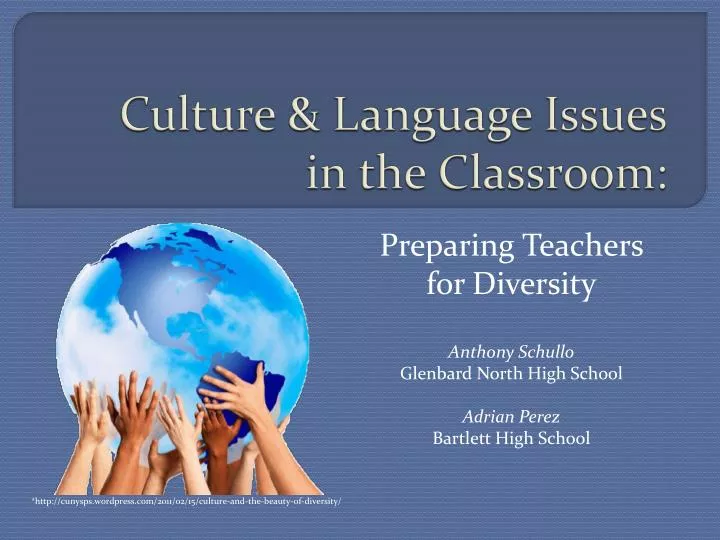 culture language issues in the classroom