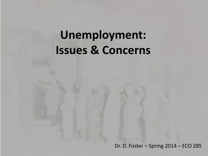 unemployment issues concerns
