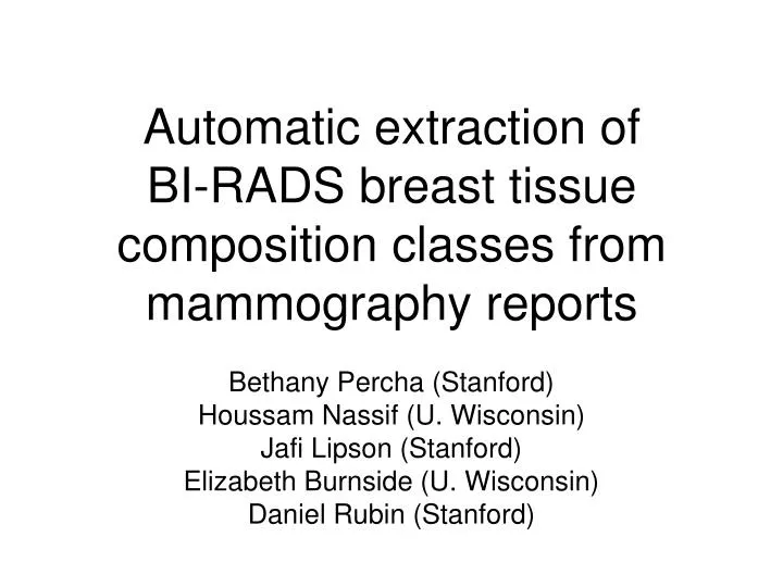automatic extraction of bi rads breast tissue composition classes from mammography reports