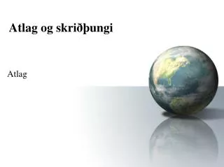 atlag og skri ungi