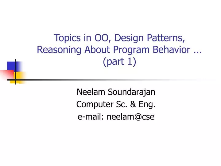 topics in oo design patterns reasoning about program behavior part 1