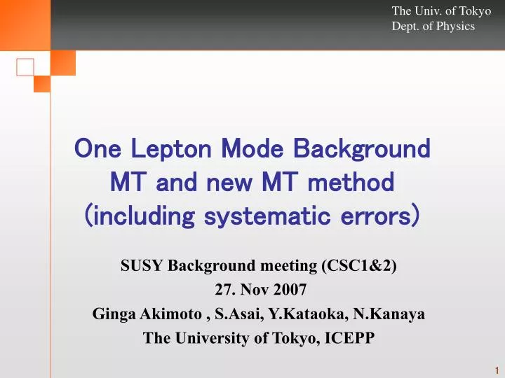 one lepton mode background mt and new mt method including systematic errors