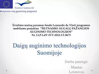 daig auginimo technologijos s uomijoje