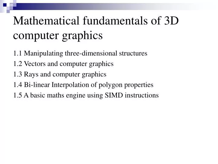 mathematical fundamentals of 3d computer graphics