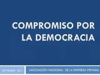 compromiso por la democracia