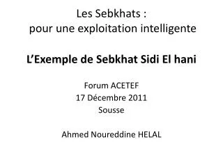 les sebkhats pour une exploitation intelligente