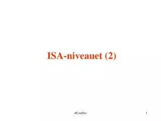 isa niveauet 2
