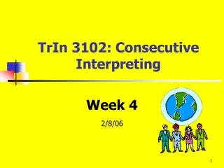 TrIn 3102: Consecutive Interpreting