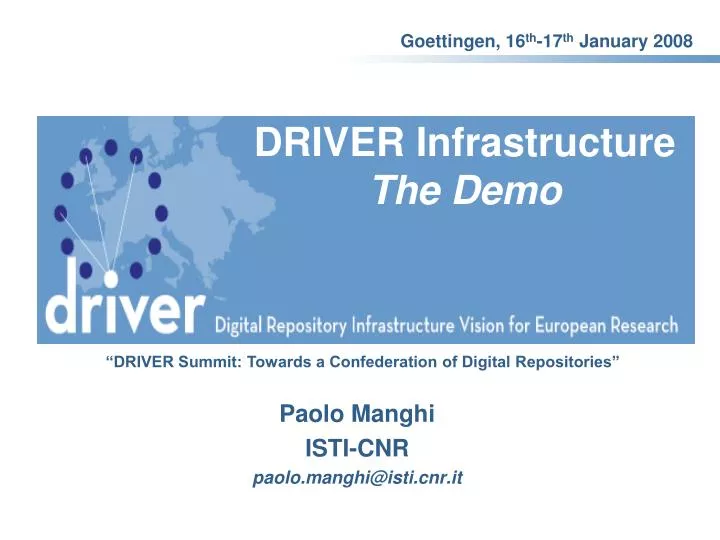 driver infrastructure the demo