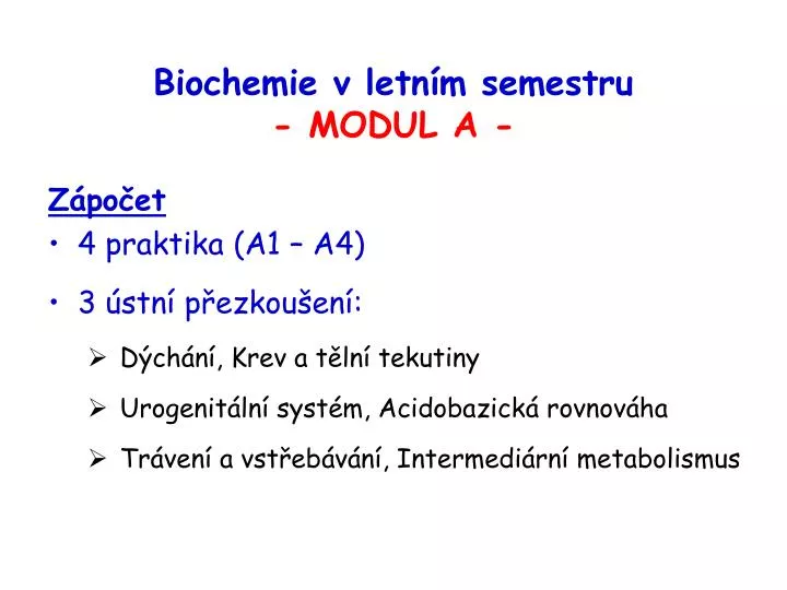 biochemie v letn m semestru modul a