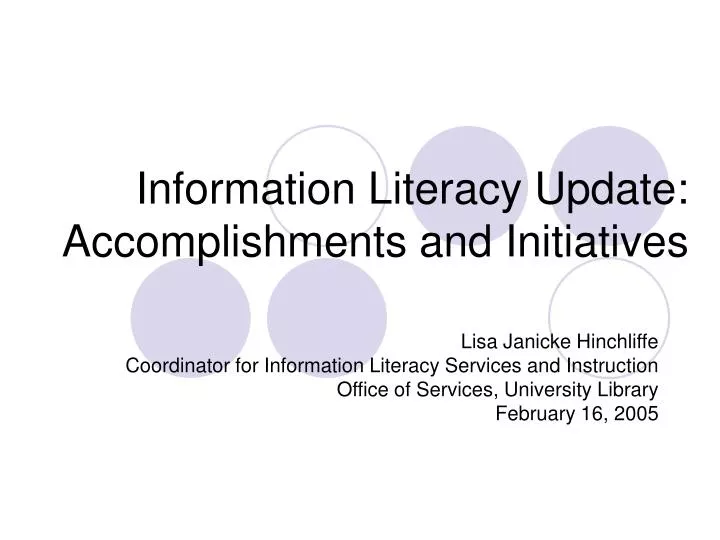 information literacy update accomplishments and initiatives