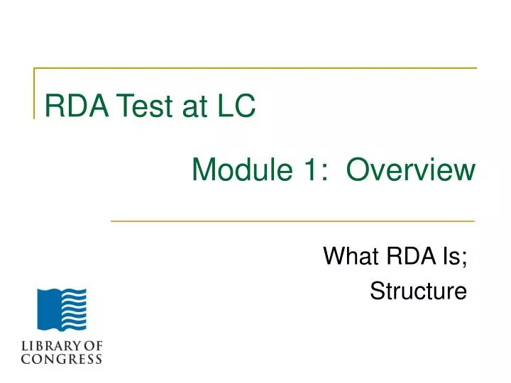 rda test at lc module 1 overview