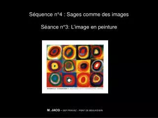 s quence n 4 sages comme des images s ance n 3 l image en peinture