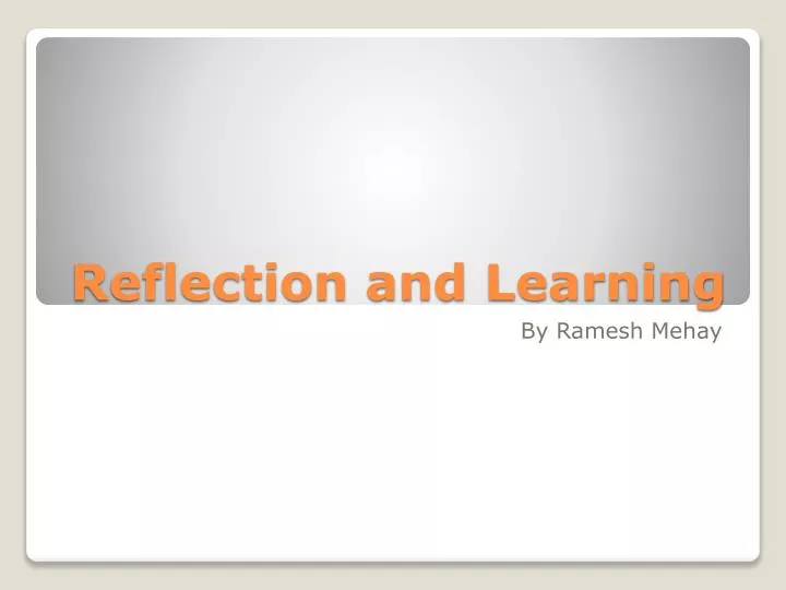reflection and learning