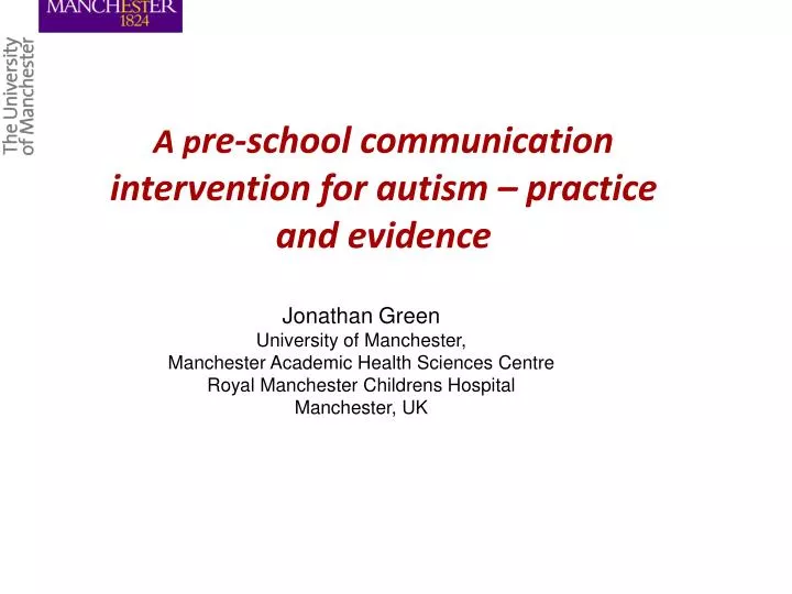 a p re school communication intervention for autism practice and evidence