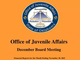 Office of Juvenile Affairs December Board Meeting