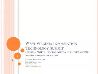 West Virginia Information Technology Summit Session Topic: Social Media in Government