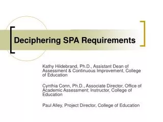 Deciphering SPA Requirements