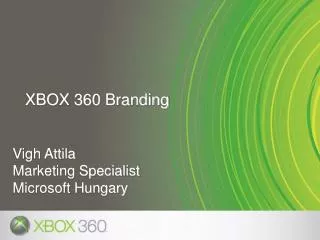 Vigh Attila Marketing Specialist Microsoft Hungary