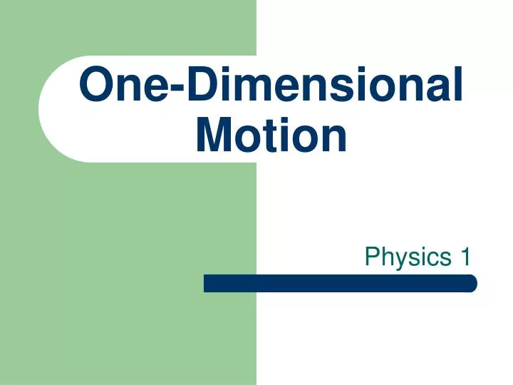 one dimensional motion