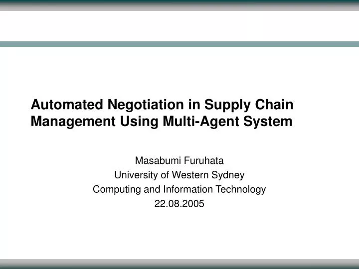 automated negotiation in supply chain management using multi agent system