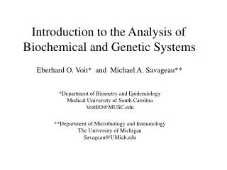 Introduction to the Analysis of Biochemical and Genetic Systems