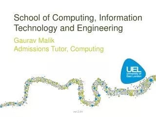 School of Computing, Information Technology and Engineering