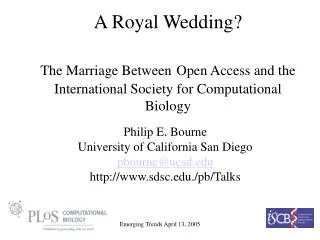 Philip E. Bourne University of California San Diego pbourne@ucsd sdsc./pb/Talks