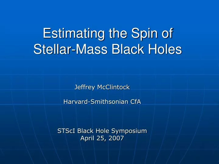 estimating the spin of stellar mass black holes
