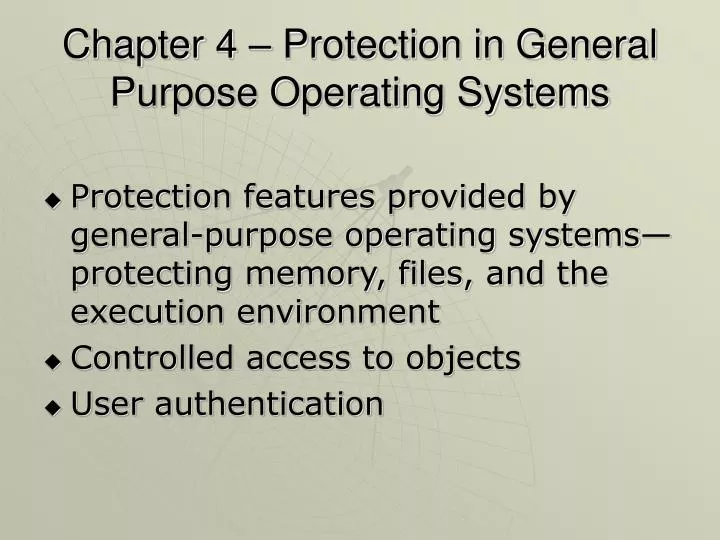 chapter 4 protection in general purpose operating systems
