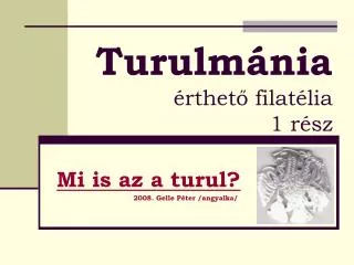 turulm nia rthet filat lia 1 r sz