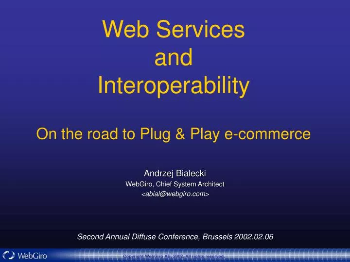 web services and interoperability on the road to plug play e commerce