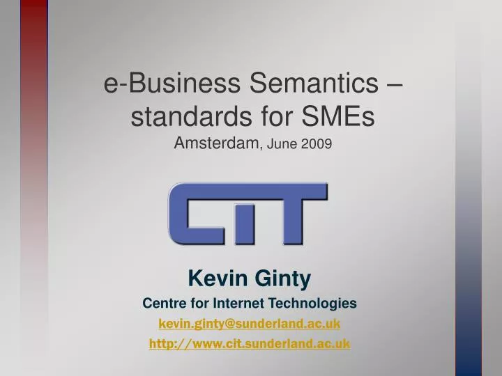 e business semantics standards for smes amsterdam june 2009
