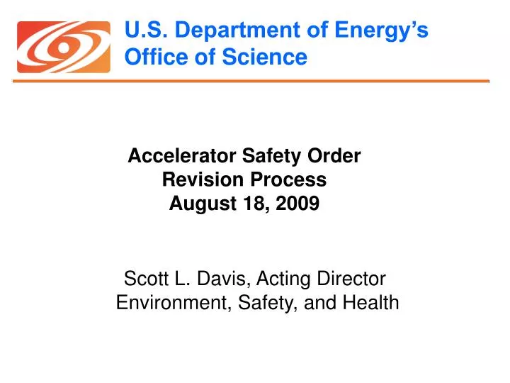 accelerator safety order revision process august 18 2009