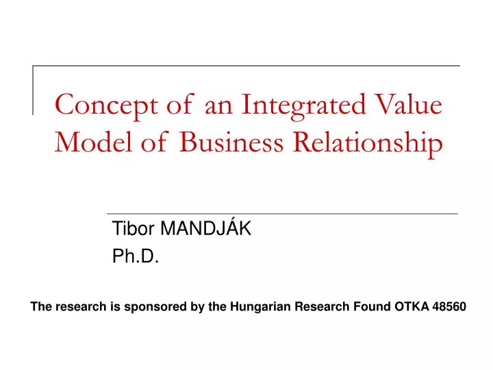 concept of an integrated value model of business relationship