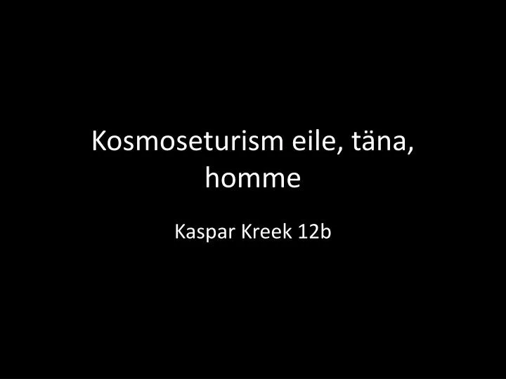 kosmoseturism eile t na homme