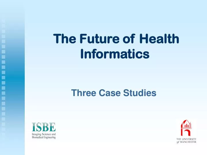 the future of health informatics